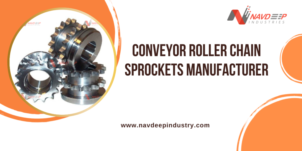 Conveyor Roller Chain Sprockets Manufacturer
